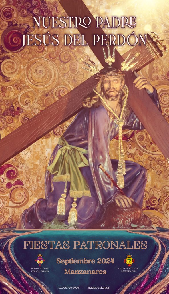 Fiestas patronales en honor a Nuestro Padre Jesús del Perdón 2024 Manzanares